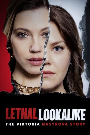 Lethal Lookalike The Viktoria Nasyrova Story 2024 Dubbed WEBRip | Hindi Full Movie